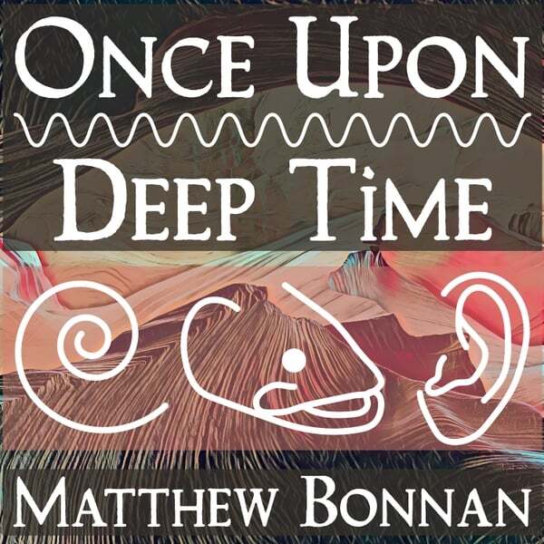 Cover art for Once Upon Deep Time